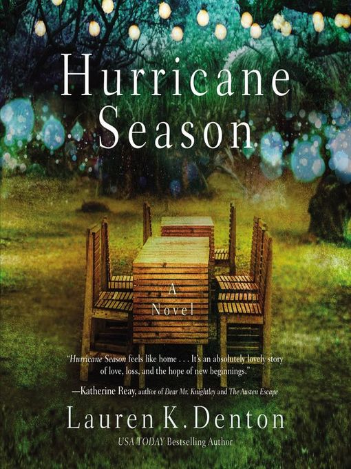 Title details for Hurricane Season by Lauren K. Denton - Available